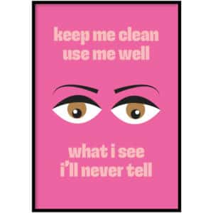 Poster - Keep me clean