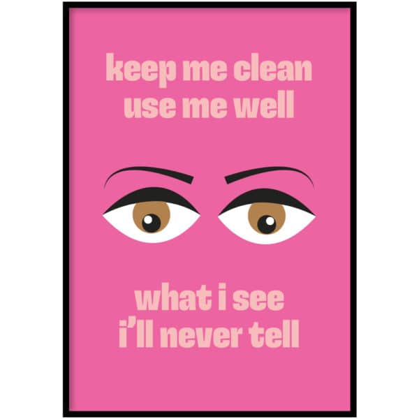 Poster - Keep me clean