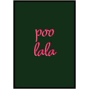 Poster - Poo lala