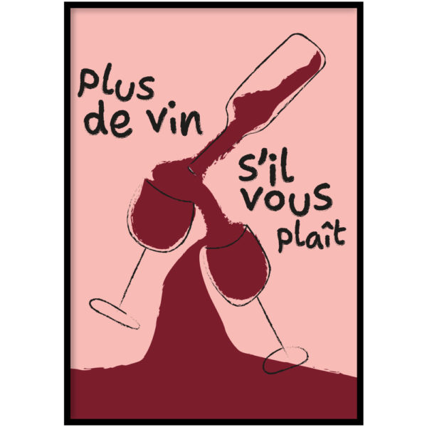 Poster - Plus de vin