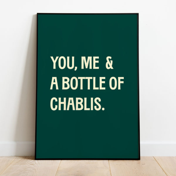 Poster - You, me, Chablis - Afbeelding 2