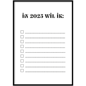 Poster In 2025 wil ik