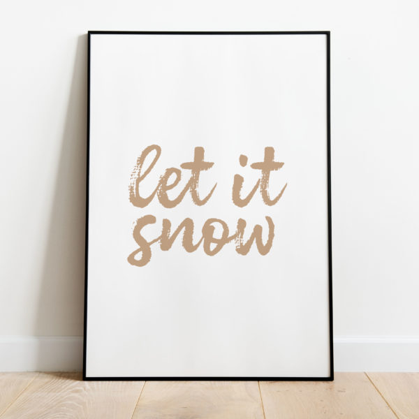 Poster Let it snow beige