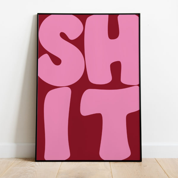 Poster Shit roze