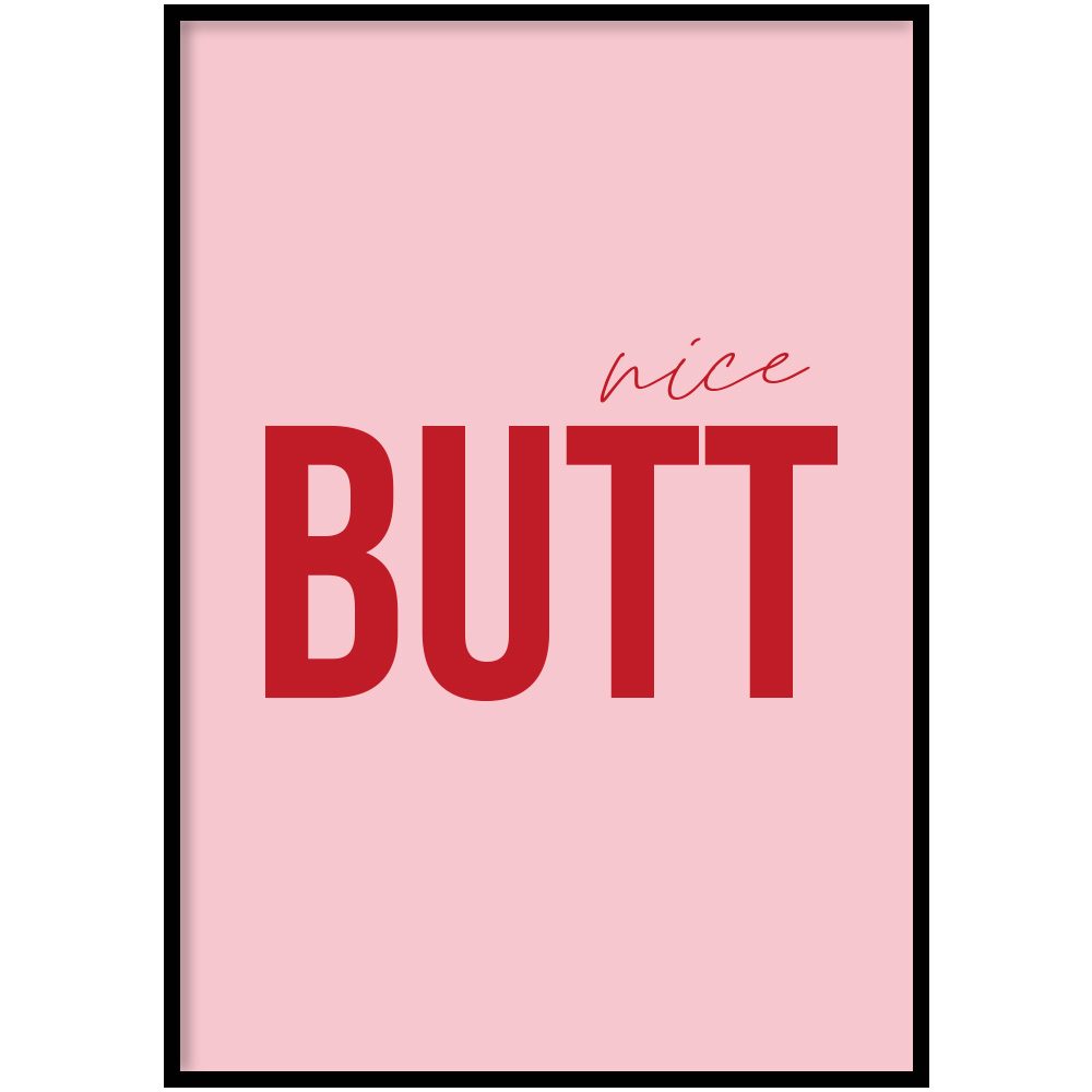 Poster - Nice butt Roze