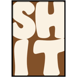 Poster - Shit Bruin
