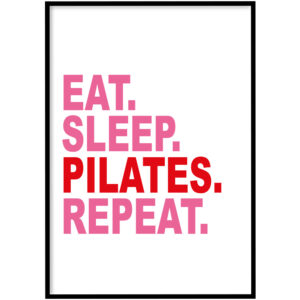 Poster - Eat sleep repeat roze