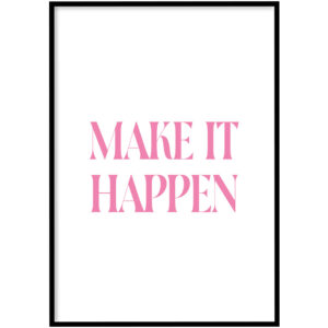 Poster - Make it happen