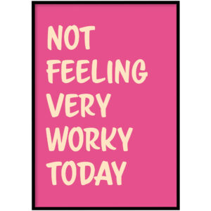 Poster - Not feeling roze