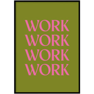 Poster - Work