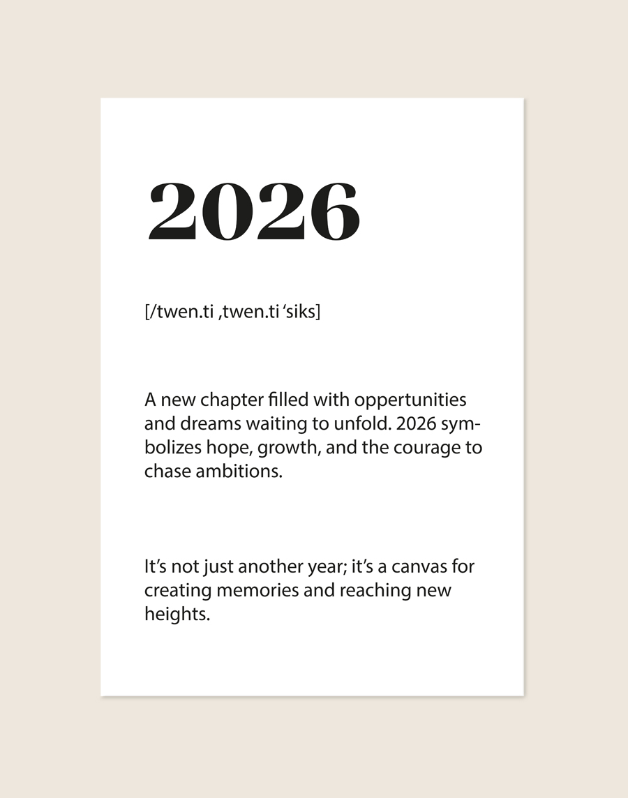 Typografische woordenboek poster van het jaar 2026 met fonetische weergave en inspirerende betekenis op een witte achtergrond, sfeervol opgehangen in een modern interieur.