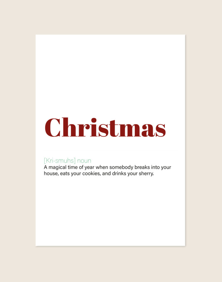 Witte kerstposter met een grappige woordenboekdefinitie van het woord Christmas in donkerrode, lichtgroene en zwarte letters.