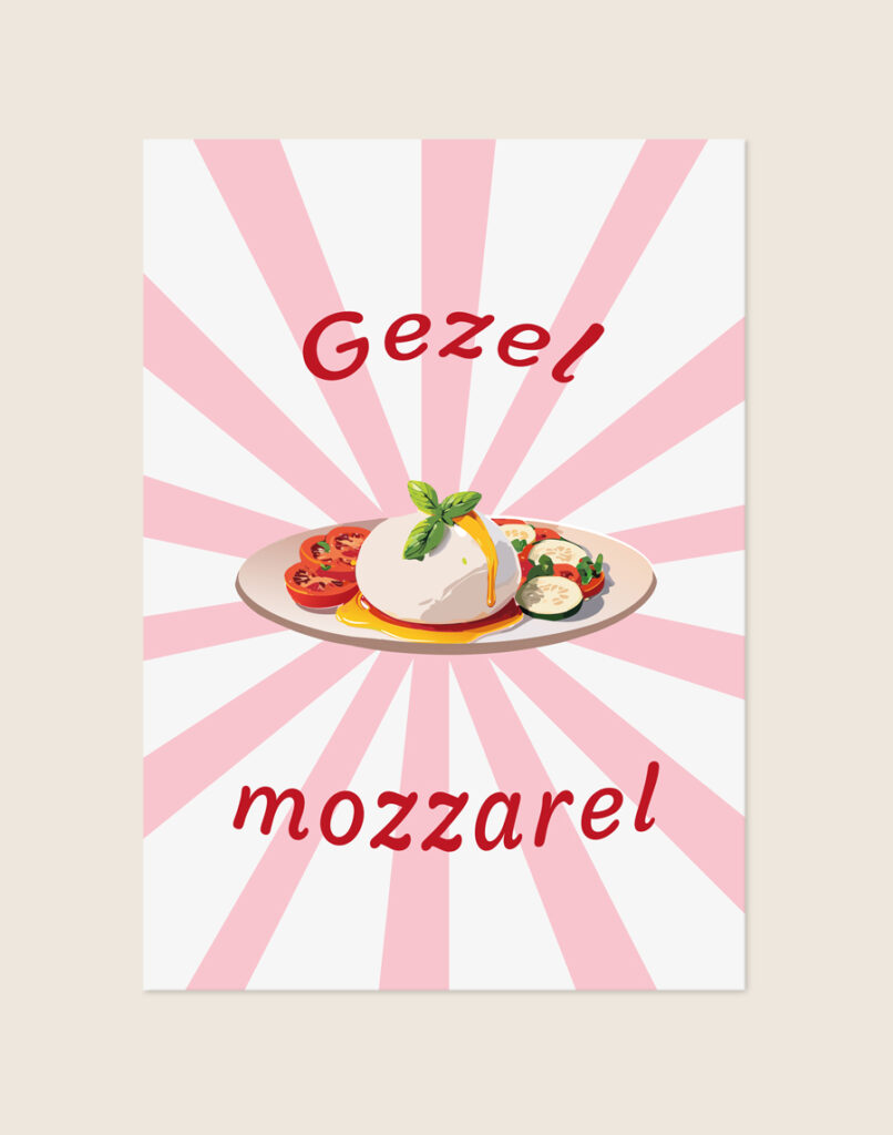 Humoristische retro poster met de rode tekst Gezel mozzarel en een illustratie van een bord mozzarella met tomaat tegen een achtergrond van roze en witte zonnestralen.
