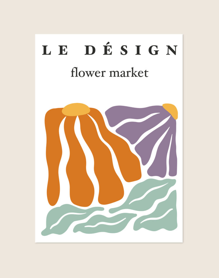 Botanische poster met de tekst 'LE DÉSIGN flower market' en een abstracte illustratie van grote bloemblaadjes in oranje, lila paars en saliegroen op een witte achtergrond.