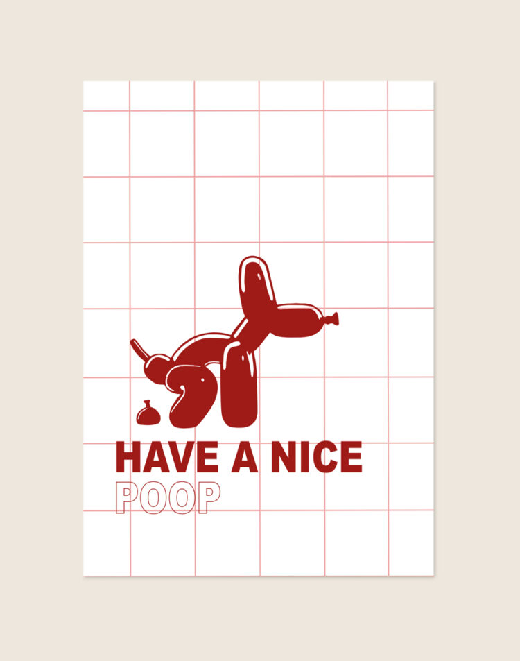 Grappige rood-witte poster met een rode ballonhond illustratie en de tekst Have A Nice Poop op een geruit patroon, sfeervol opgehangen in een moderne toiletruimte.