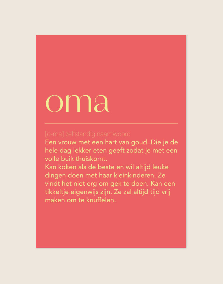 Warme koraalrode poster met het woord 'oma' in zachtgele letters en een liefdevolle definitie over grootmoeders, sfeervol opgehangen in een woonkamer.