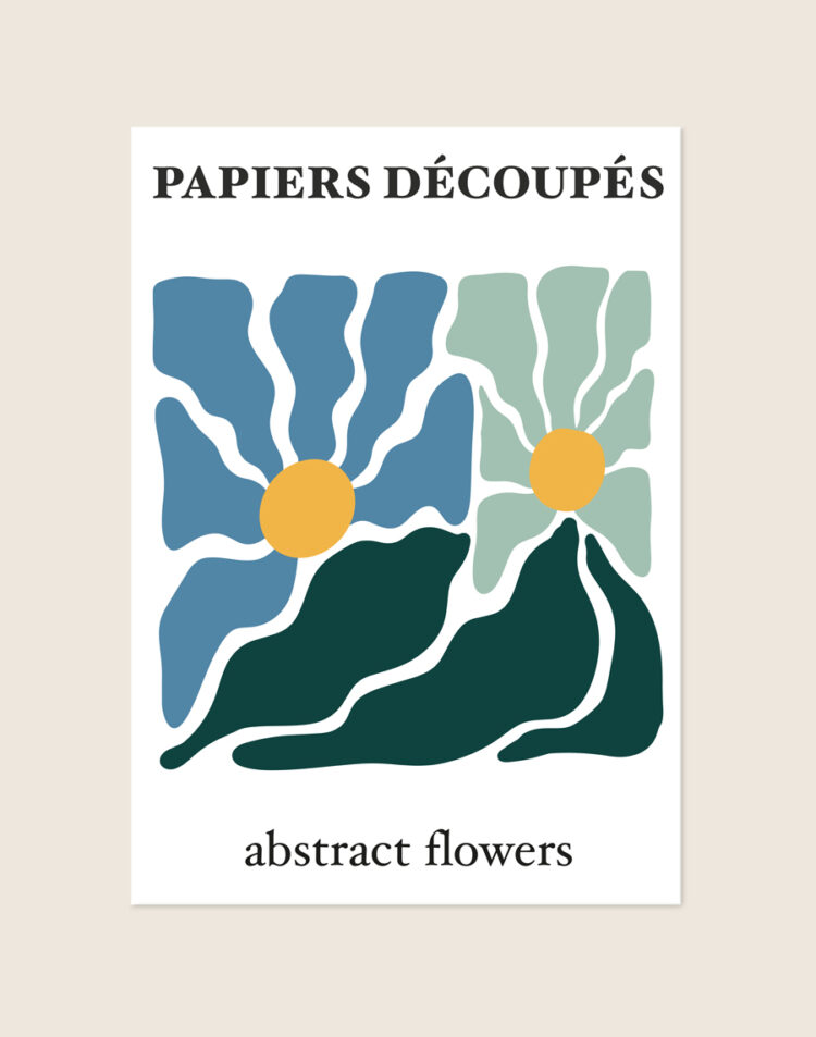 Botanische expositie poster met de tekst 'PAPIERS DÉCOUPÉS abstract flowers' en een knipkunst illustratie van twee bloemen in blauw, saliegroen en donkergroen.