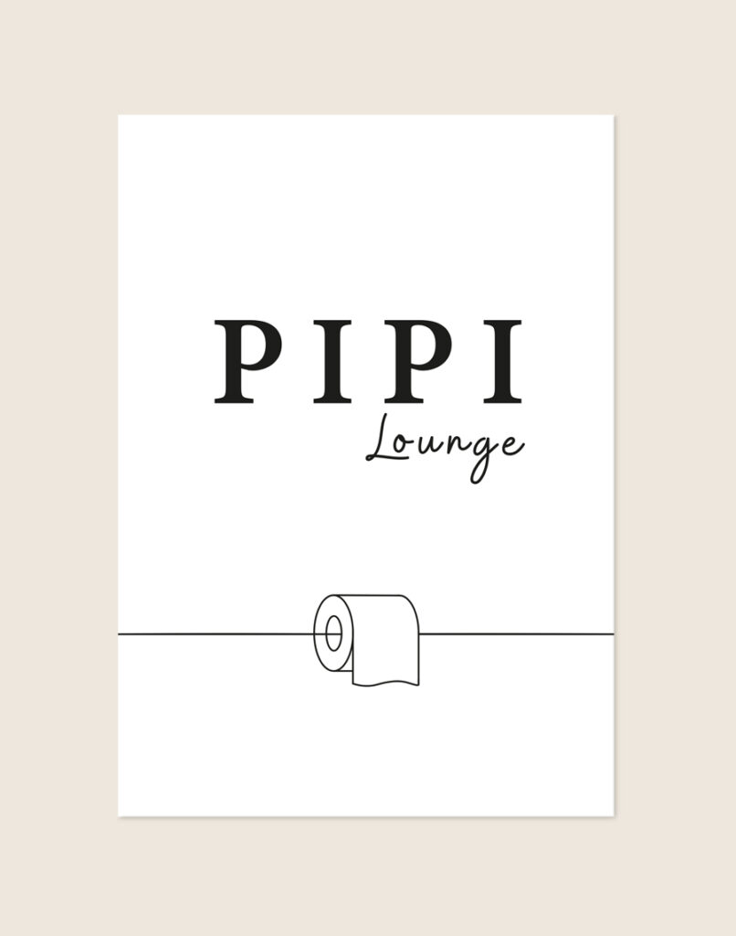 Minimalistische zwart-witte Pipi lounge poster met zwarte typografie en een illustratie van een wc-rol, sfeervol opgehangen in een toiletruimte.