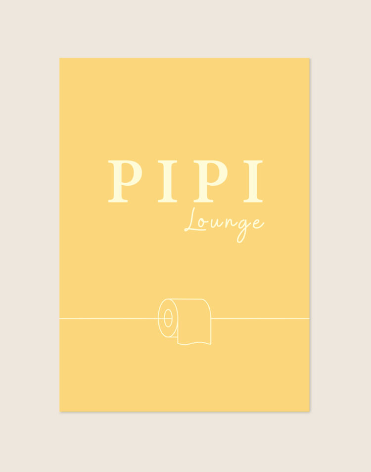 Stijlvolle gele typografische poster met de witte tekst PIPI Lounge en een illustratie van een wc-rol, sfeervol opgehangen aan een neutrale muur in een moderne toiletruimte.