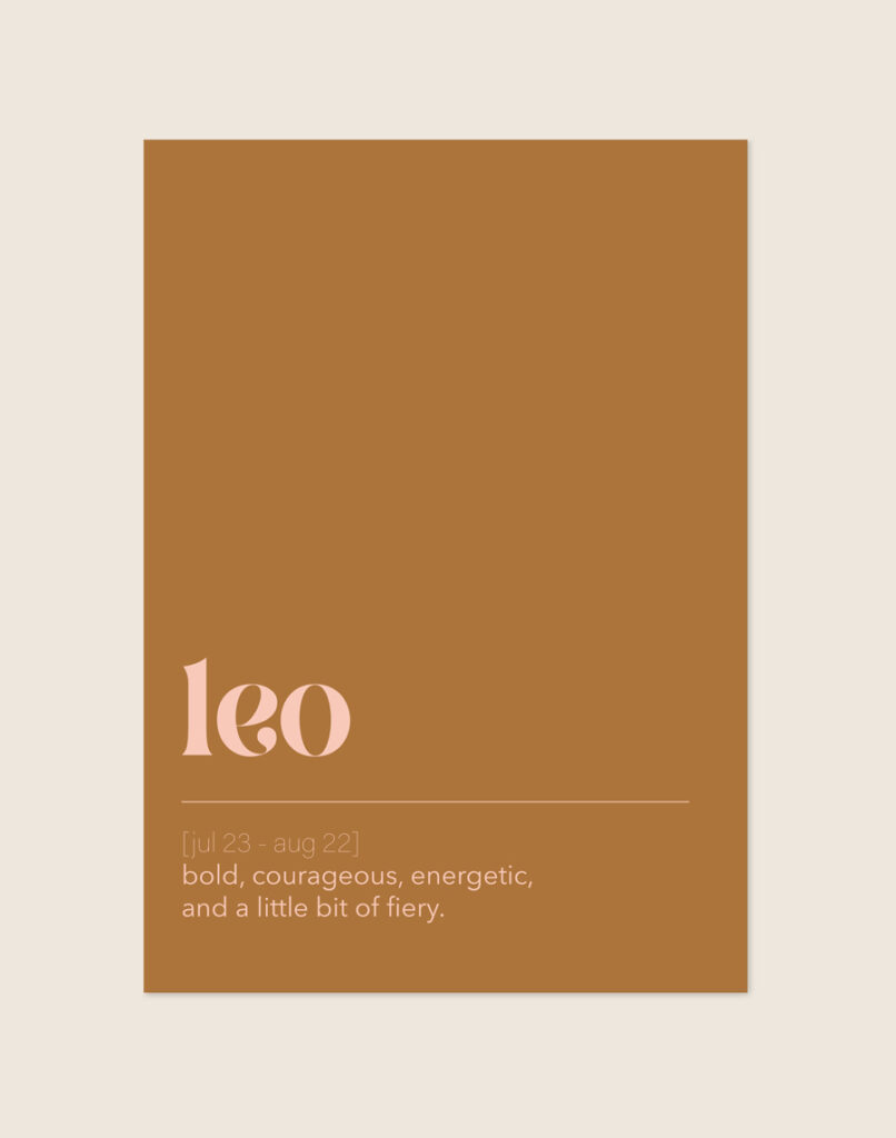 Twee voorbeelden van een minimalistische sterrenbeeld poster in de stijl van een woordenboekdefinitie. De ene poster is donkerrood met het woord 'scorpio' en bijbehorende eigenschappen. De andere is okerkleurig met het woord 'leo' en bijpassende tekst.
