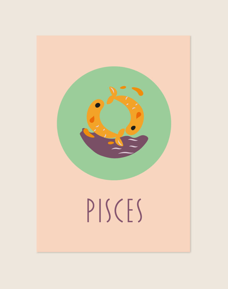 Een poster met een zachtroze achtergrond. In het midden staat een zachtgroene cirkel met daarin een grafische, oranje met paarse illustratie van twee vissen. Onderaan staat de tekst 'PISCES' in een dun, donkerpaars lettertype.