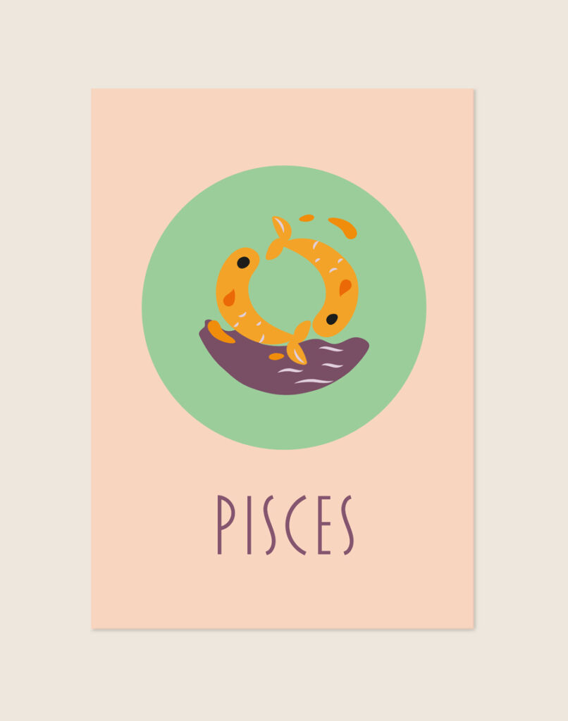 Een poster met een zachtroze achtergrond. In het midden staat een zachtgroene cirkel met daarin een grafische, oranje met paarse illustratie van twee vissen. Onderaan staat de tekst 'PISCES' in een dun, donkerpaars lettertype.