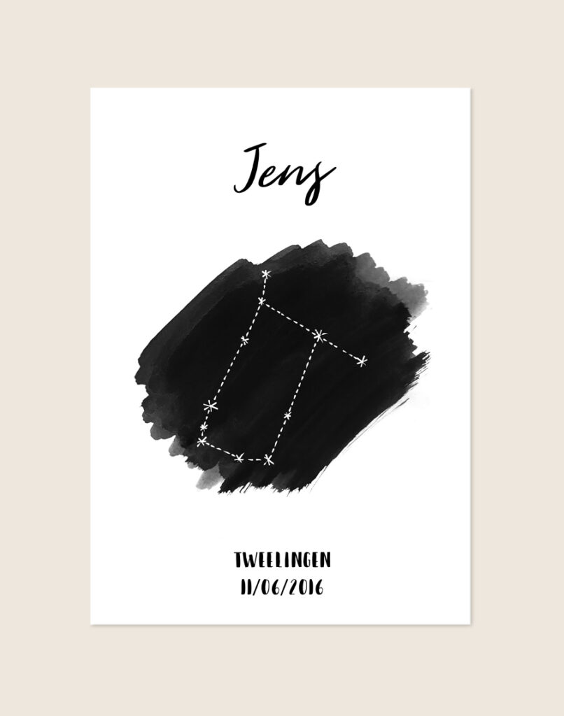 Een gepersonaliseerde poster met een helderwitte achtergrond. Bovenaan staat de naam "Jens" in een sierlijk, zwart handgeschreven lettertype. In het midden prijkt een krachtige, zwarte watercolor penseelstreek met daaroverheen de witte sterrenconstellatie van Tweelingen. Onderaan staat de tekst "TWEELINGEN" en de datum "11/06/2016" in een speels, modern zwart lettertype.