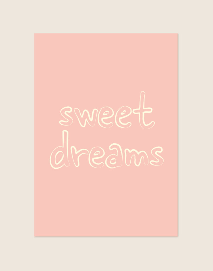Lieve poederroze poster met speelse zachtgele handgeschreven contourletters met de tekst 'sweet dreams' in het midden.