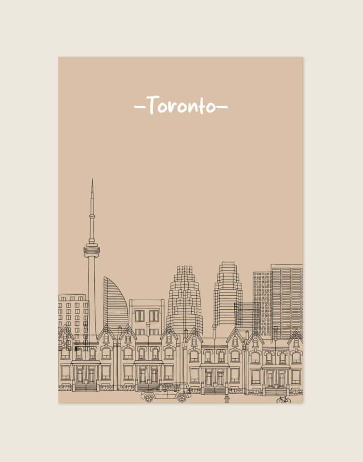 Een minimalistische lijntekening-poster van de skyline van Toronto op een beige achtergrond, inclusief de CN Tower en klassieke huizen, met de tekst '-Toronto-' bovenaan.